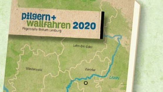 pilgern + wallfahren 2020 im Bistum Limburg